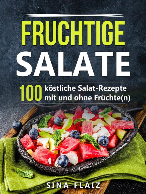 Title details for Fruchtige Salate by Sina Flaiz - Available